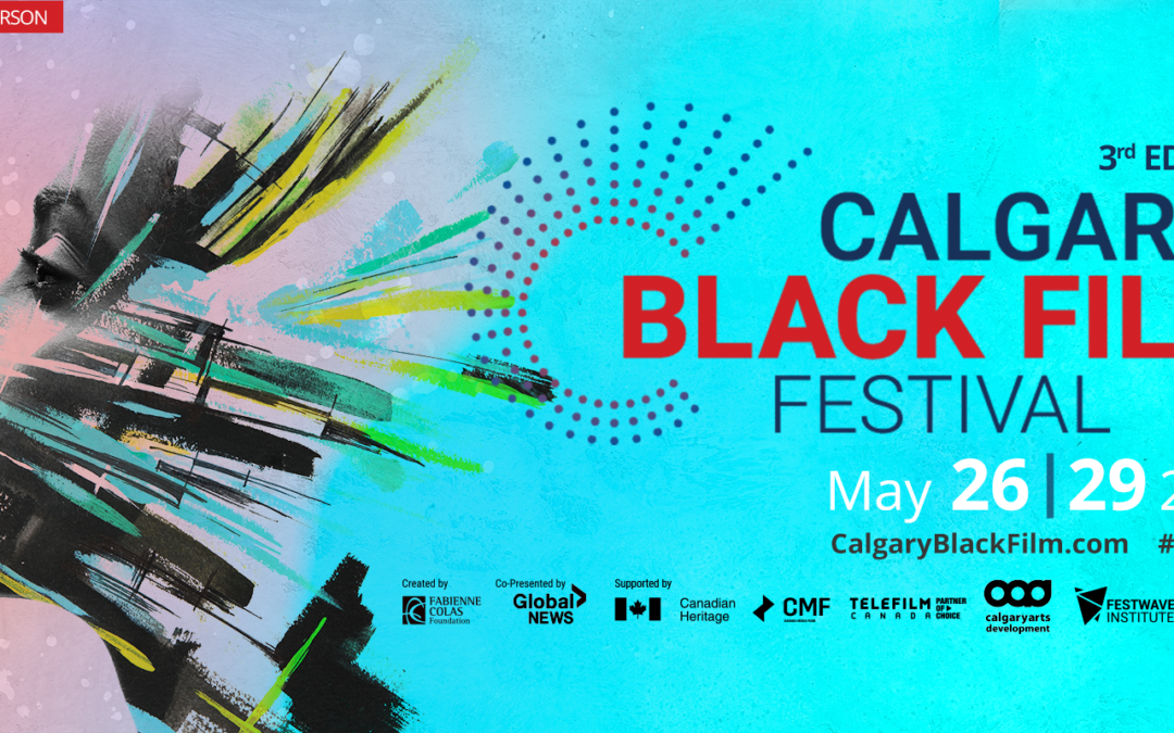 The 3rd CALGARY BLACK FILM FESTIVAL Opens with 1960 by King Shaft and Michael Mutombo + 35 Films from Around the Globe