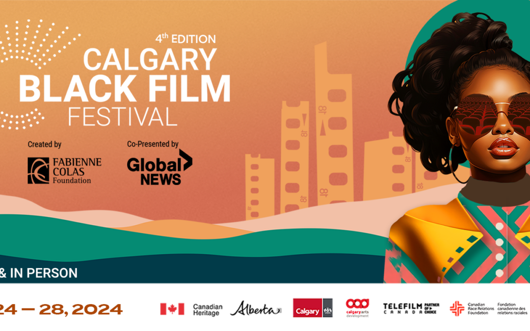 The 4th CALGARY BLACK FILM FESTIVAL opens with Manuela Dalle’s DANCING IN A-YARD + 35 Films from Around the Globe