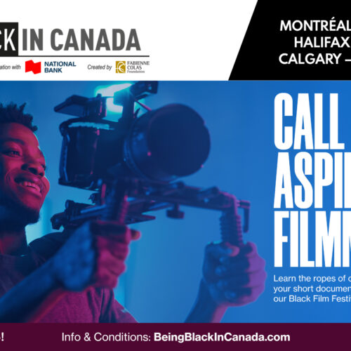 Call for applications for 2025 Fabienne Colas Foundation’s BEING BLACK IN CANADA PROGRAM